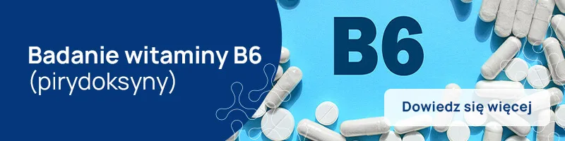 badanie witaminy B6 (pirydoksyna)